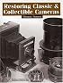 Restoring Classic & Collectible Cameras