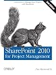 SharePoint 2010 for Project Management