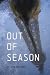 Out Of Season