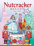 Nutcracker Ballet Paper Dolls with Glitter! (Dover Paper Dolls)