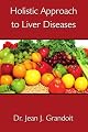 Holistic Approach to Liver Diseases