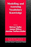 Modelling and Assessing Vocabulary Knowledge (Cambridge Applied Linguistics Series)