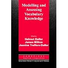 Modelling and Assessing Vocabulary Knowledge (Cambridge Applied Linguistics) by Drawing & Modelling