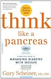 Think Like a Pancreas: A Practical Guide to Managing Diabetes with Insulin Completely Revised and Updated 5137jE9xL9L. SL160 Think Like a Pancreas: A Practical Guide to Managing Diabetes with Insulin Completely Revised and Updated
