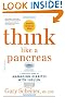Think Like a Pancreas: A Practical Guide to Managing Diabetes with Insulin--Completely Revised and Updated