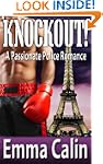 Knockout! A Passionate Police Romance