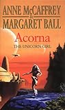 Acorna : the unicorn girl