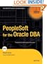 PeopleSoft for the Oracle DBA (Oaktable Press)