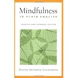 Mindfulness in Plain English: Revised and Expanded Editionby Bhante Henepola...