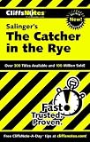 CliffsNotes on Salinger's The Catcher in the Rye