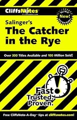 CliffsNotes on Salinger's The Catcher in the Rye