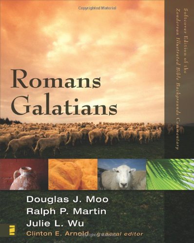 Romans Galatians (Zondervan Illustrated Backgrounds Commentary)