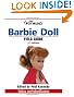 Warman's Barbie Doll Field Guide: Values and Identification (Warman's Field Guides Barbie Doll: Values & Identification)
