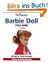 Warman's Barbie Doll Field Guide: Values and Identification (Warman's Field Guides Barbie Doll: Values & Identification)