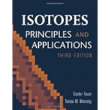Isotopes: Principles and Applicationspar Gunter Faure