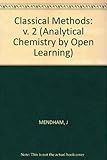 Classical methods. Vol.2