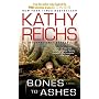 Bones to Ashes: A Novel (Temperance Brennan Novels)