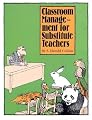 Classroom Management for Substitute Teachers