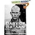 Baby of Bataan: Memoir of a 14 Year Old Soldier in World War II by  Joseph Quitman Johnson