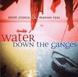 Water Down The Ganges (Instrumental Music / World Music / CD)