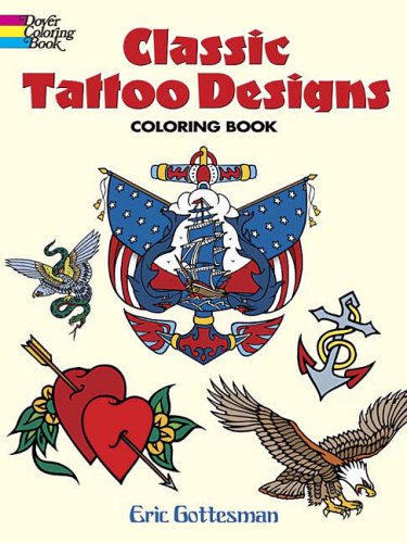 Childrens Toyshop  Books : Classic Tattoo Designs: Coloring Book (Dover Coloring Books): Coloring Book (Dover Coloring Book)