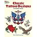 Classic Tattoo Designs: Coloring Book (Dover Coloring Books)