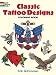 Classic Tattoo Designs: Coloring Book (Dover Coloring Books)