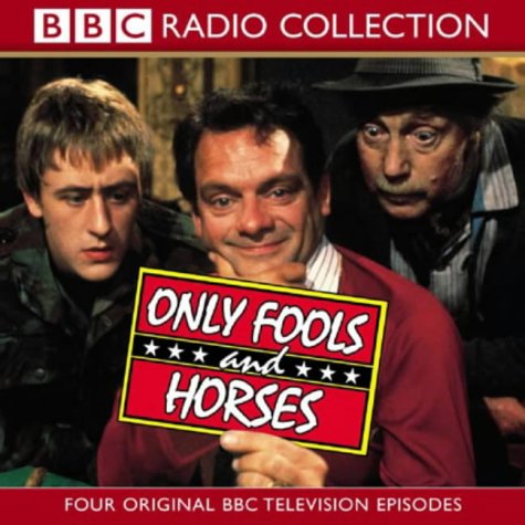 Only Fools and Horses: Long Legs of the Law, The Yellow Peril, A Losing Streak, No Greater Love v.1: Long Legs of the Law, The Yellow Peril, ... Greater Love Vol 1 (BBC Radio Collection)
