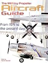 The Military Propeller Aircraft Guide