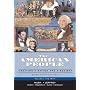The American People, Brief Edition: Creating a Nation and a Society, Volume I (to 1877) (5th Edition) (Myhistorylab)