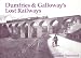 Dumfries and Galloway's Lost Railways
