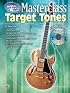 Guitar Axis Masterclass: Target Tone (Book & CDs)