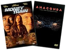 Anaconda/Money Train