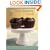 The Soy Dessert and Baking Book: Add Soy and Nutrition to Your Favorite Cakes, Cookies, Pies, Tarts, Muffins, Quick Breads, Puddings and Other Desserts