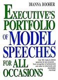 The Executives Portfolio of Model Speeches for All Occasions (Business Classics (Hardcover Prentice Hall))