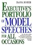 Executive's Portfolio of Model Speeches for All Occasions (Business Classics (Hardcover Prentice Hall))
