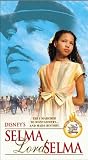 Selma Lord Selma [VHS]