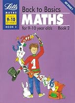 Back to Basics: Maths for 9-10 Year Olds Bk. 2