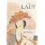 L Is for Lady: Lessons in Life, Manners and Style