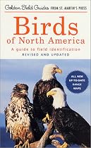 Birds of North America, Revised and Updated: A Guide To Field Identification (Golden Field Guide from St. Martin's Press)