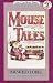 Mouse Tales Book and Tape (I Can Read Book 2)