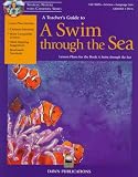 A Teacher`s Guide to a Swim Through the Sea: Lesson Plans for the Book a Swim Through the Sea (Teacher`s Guide)