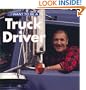 I Want to Be a Truck Driver (I Want to Be)