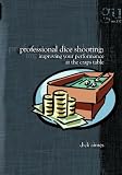 Professional Dice Shooting