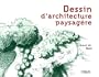 Dessin d'architecture paysag�re