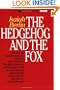 The Hedgehog and the Fox: An Essay on Tolstoy's View of History