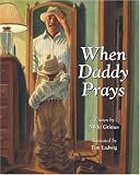 When Daddy Prays