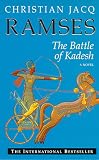 The Battle of Kadesh: Vol. 3 (Ramses)