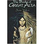 The Books of Great Alta: Comprising 'Sister Light, Sister Dark' and 'White Jenna' (Books of Great Alta) book cover