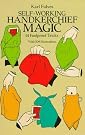 Self-working Handkerchief Magic...
